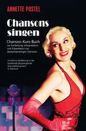 Postel |  Chansons singen | Buch |  Sack Fachmedien