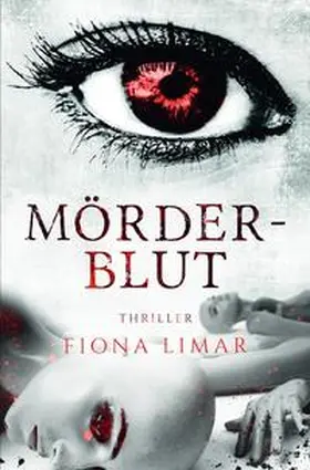 Limar |  Iris Forster Krimis / Mörderblut | Buch |  Sack Fachmedien