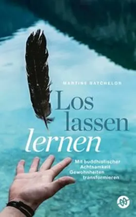 Batchelor |  Loslassen lernen | eBook | Sack Fachmedien