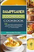 Fischer |  Dampfgarer Kochbuch | Buch |  Sack Fachmedien