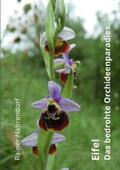 Nahrendorf |  Eifel - Das bedrohte Orchideenparadies | Buch |  Sack Fachmedien