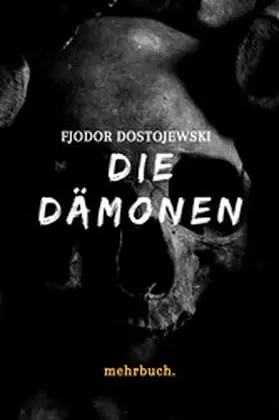 Dostojewski / Verlag |  Die Dämonen | eBook | Sack Fachmedien