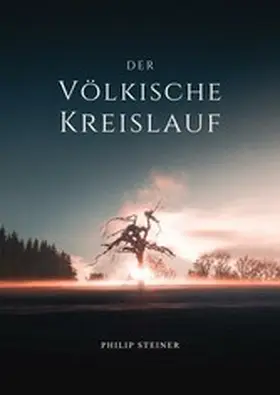 Steiner |  Der Völkische Kreislauf | eBook | Sack Fachmedien