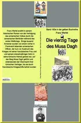 Werfel |  Franz Werfel: Die vierzig Tage des Musa Dagh - Band 182e in der gelben Buchreihe - bei Jürgen Ruszkowski | eBook | Sack Fachmedien