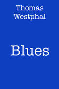 Westphal |  Blues | eBook | Sack Fachmedien