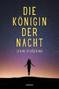 Schücking / Verlag |  Die Königin der Nacht | eBook | Sack Fachmedien