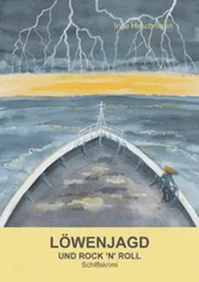 Hirschmann |  Löwenjagd und Rock 'n' Roll | eBook | Sack Fachmedien