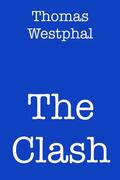 Westphal |  The Clash | eBook | Sack Fachmedien