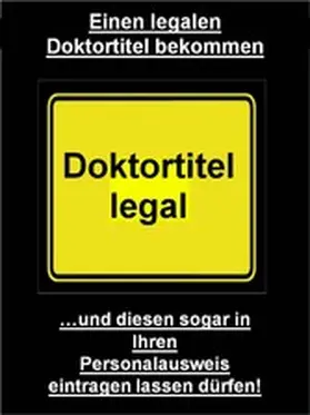 Kobler |  Einen legalen Doktortitel bekommen | eBook | Sack Fachmedien