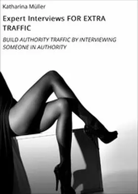 Müller |  Expert Interviews FOR EXTRA TRAFFIC | eBook | Sack Fachmedien