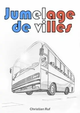 Ruf |  Jumelage de villes | eBook | Sack Fachmedien