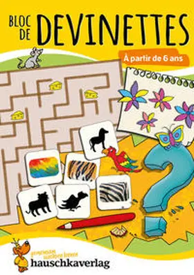 Spiecker |  Bloc de devinettes À partir de 6 ans | eBook | Sack Fachmedien