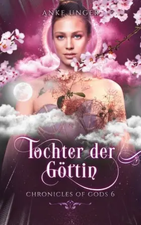 Unger |  Tochter der Göttin | Buch |  Sack Fachmedien