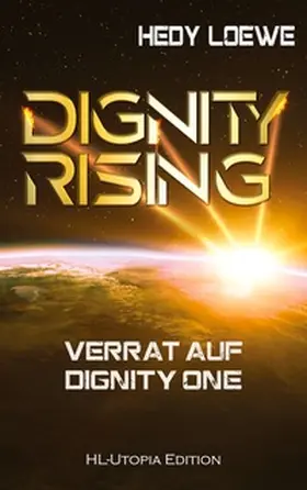 Loewe |  Dignity Rising 3 | Buch |  Sack Fachmedien