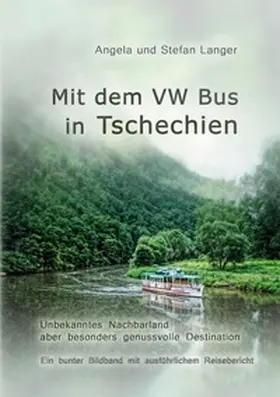 Langer |  Mit dem VW Bus in Tschechien | Buch |  Sack Fachmedien