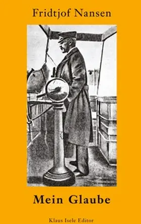 Nansen |  Mein Glaube | Buch |  Sack Fachmedien