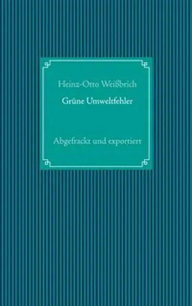 Weißbrich |  Grüne Umweltfehler | Buch |  Sack Fachmedien