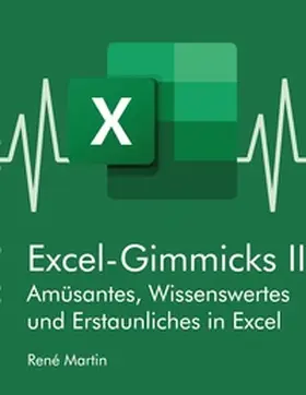 Martin |  Excel-Gimmicks II | Buch |  Sack Fachmedien