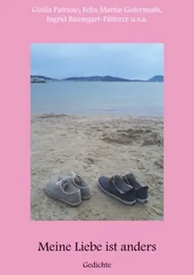 Patruno / Preis / Gutermuth |  Meine Liebe ist anders | Buch |  Sack Fachmedien