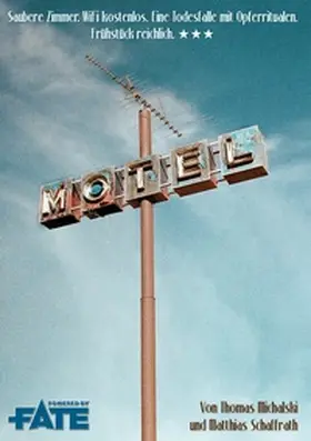 Michalski / Schaffrath |  Motel | Buch |  Sack Fachmedien