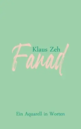 Zeh |  Fanad | Buch |  Sack Fachmedien