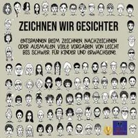 Heppke |  Zeichnen wir Gesichter | Buch |  Sack Fachmedien