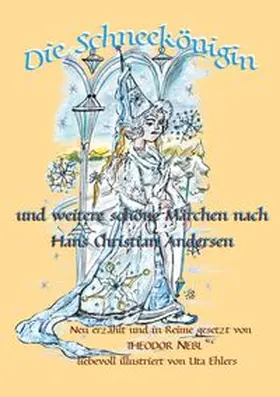 Nebl |  Die Schneekönigin und weitere schöne Märchen aus aller Welt | Buch |  Sack Fachmedien