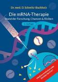 Schmitz-Buchholz |  mRNA-Therapie | Buch |  Sack Fachmedien