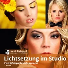 Eckgold |  Lichtsetzung im Studio | Buch |  Sack Fachmedien
