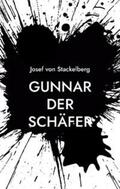 von Stackelberg |  Gunnar der Schäfer | Buch |  Sack Fachmedien