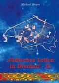Meyer |  Jüdisches Leben in Dierdorf Teil II. | Buch |  Sack Fachmedien