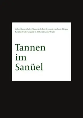 Söll / Weber / Wepler |  Tannen im Sanüel | Buch |  Sack Fachmedien