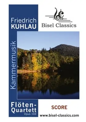 Kuhlau / Pinnock |  Flöten - Quartett, Opus 103 | Buch |  Sack Fachmedien