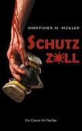 Müller |  Schutzzoll | Buch |  Sack Fachmedien