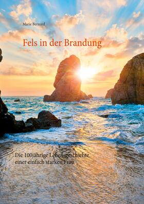 Bernard | Fels in der Brandung | E-Book | sack.de