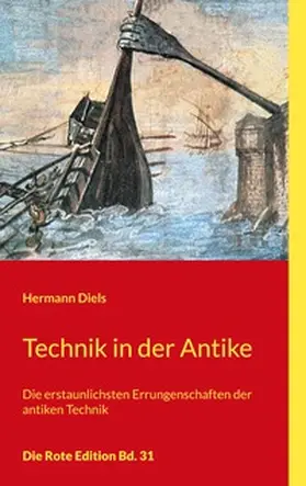 Diels |  Technik in der Antike | Buch |  Sack Fachmedien
