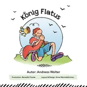 Wolter |  König Flatus | Buch |  Sack Fachmedien