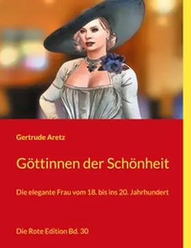 Aretz |  Göttinnen der Schönheit | Buch |  Sack Fachmedien