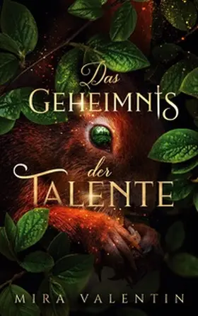 Valentin |  Das Geheimnis der Talente | Buch |  Sack Fachmedien