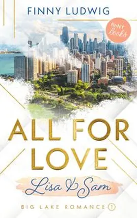 Ludwig |  All for Love | Buch |  Sack Fachmedien