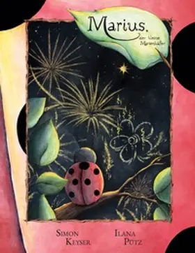 Keyser |  Marius, der kleine Marienkäfer | Buch |  Sack Fachmedien