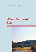Thomsen |  Weser, Werre und Else | Buch |  Sack Fachmedien