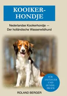 Berger |  Kooikerhondje | Buch |  Sack Fachmedien