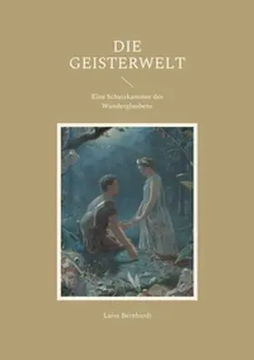 Bernhardi / Equiamicus |  Die Geisterwelt | Buch |  Sack Fachmedien