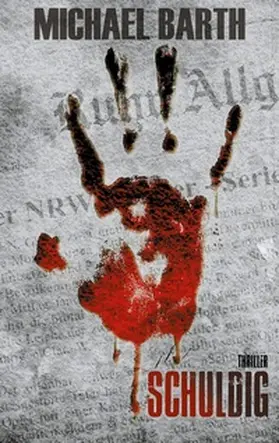 Barth |  Schuldig | Buch |  Sack Fachmedien