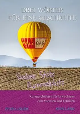 Land |  Drei Wörter für eine Geschichte | Buch |  Sack Fachmedien
