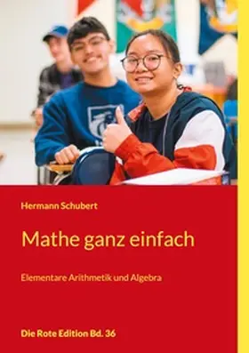 Schubert |  Mathe ganz einfach | Buch |  Sack Fachmedien