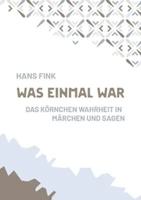 Fink |  Was einmal war | Buch |  Sack Fachmedien