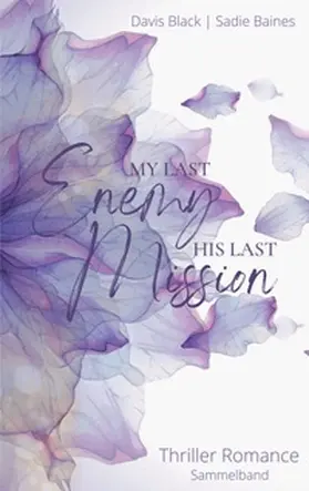 Black / Baines |  My Last Enemy | Buch |  Sack Fachmedien