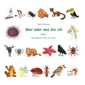 Hartmann |  Wer oder was bin ich (Kinderrätsel Band 3) | Buch |  Sack Fachmedien